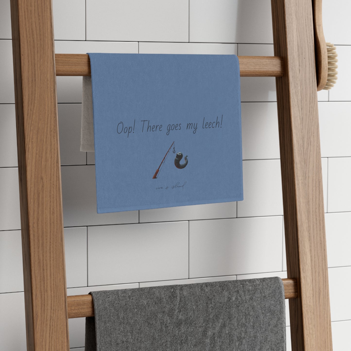 Oop! There Goes My Leech! Towel